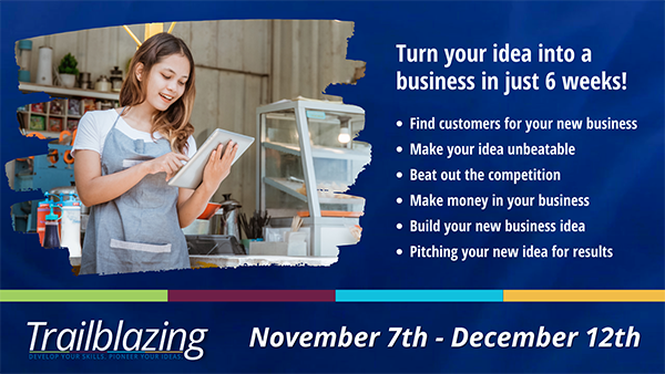 Trailblazing November 7th - December 12