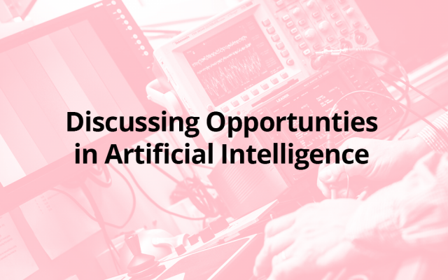 Discussing Opportunities in AI