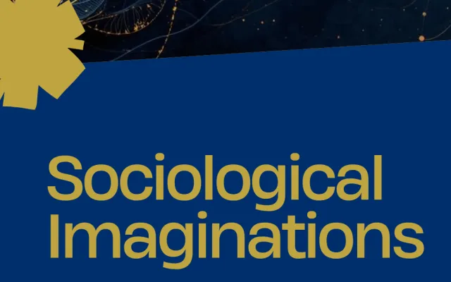 Sociological Imaginations