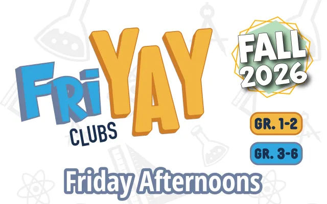 FriYAY clubs registration now open