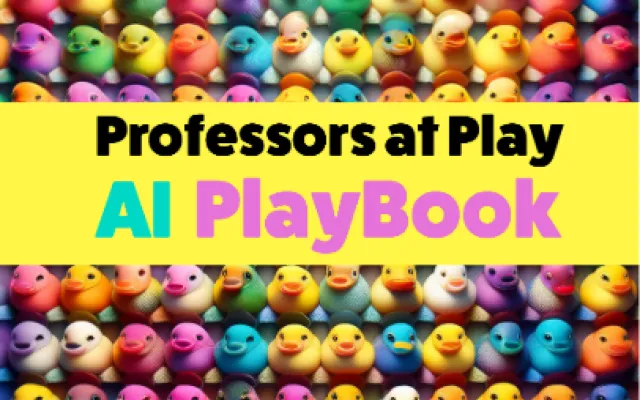 Professors at Play AI Playbook
