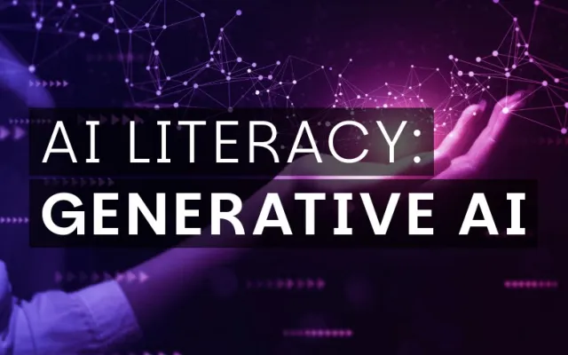 AI Literacy: Generative AI