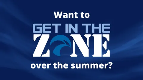 Want to get in the zone over the summer?