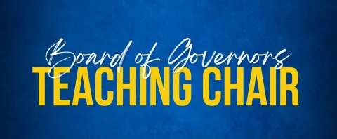 Board of Governors Teaching Chair