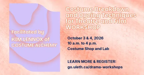 Orange and purple text header: Costume Breakdown and DyeingTechniques for Theatre and Film WORKSHOP Facilitated by Kim Lennox of Costume Alchemy