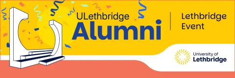 ULethbridge Alumni — Lethbridge Event