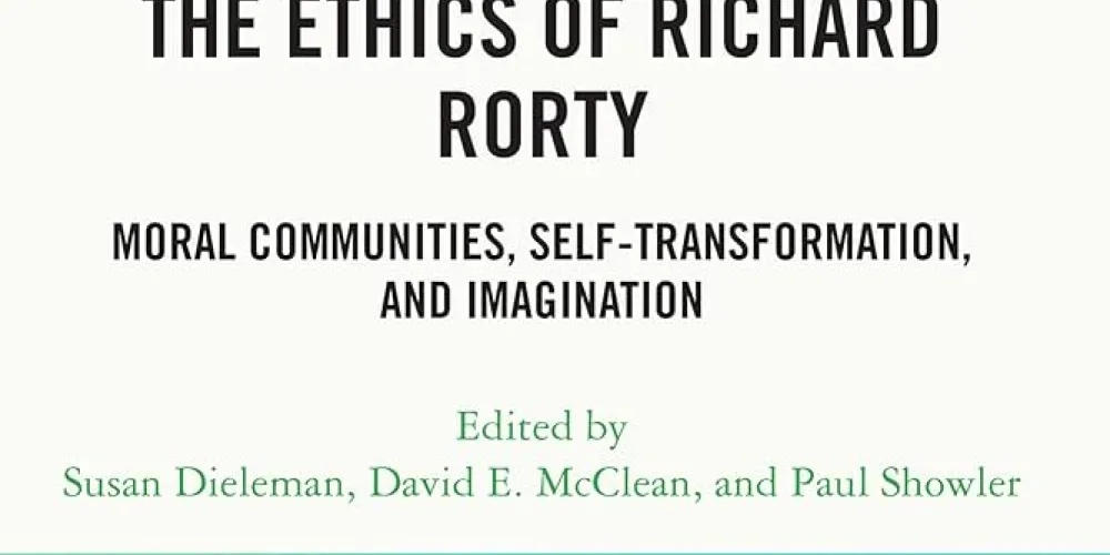 The Ethics of Richard Rorty