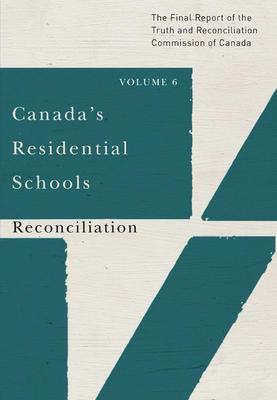 Canada's Residential Schools Vol. 6 Canada's Residential Schools Vol. 6