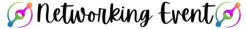 Networking Event