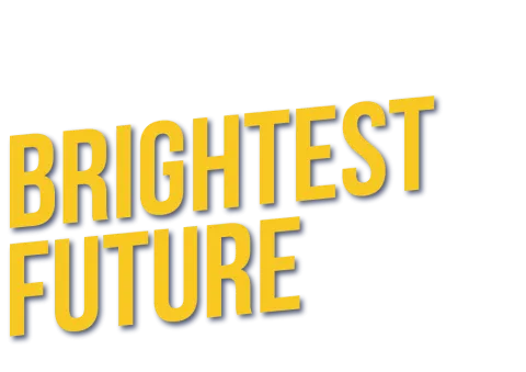 Explore your brightest future 