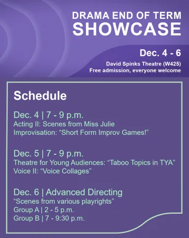 Drama End of Term Showcase poster with schedule.