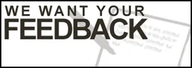 We want your feedback.